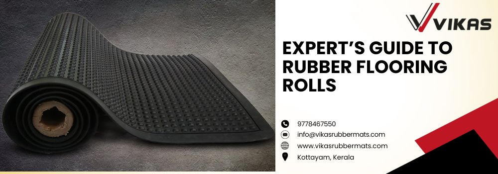 uploads_vik/blogs/Expert’s Guide to Rubber Flooring Rolls.jpg